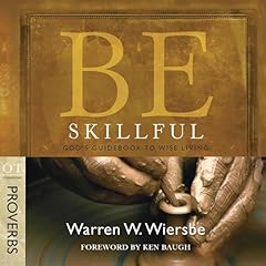 Couverture de Be Skillful (Proverbs)