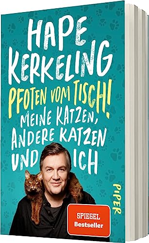 Pfoten vom Tisch!: Meine Katzen, andere Katzen und ich | Der SPIEGEL-Bestseller #1 jetzt im Taschenbuch