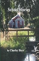 School Stories 1791766501 Book Cover