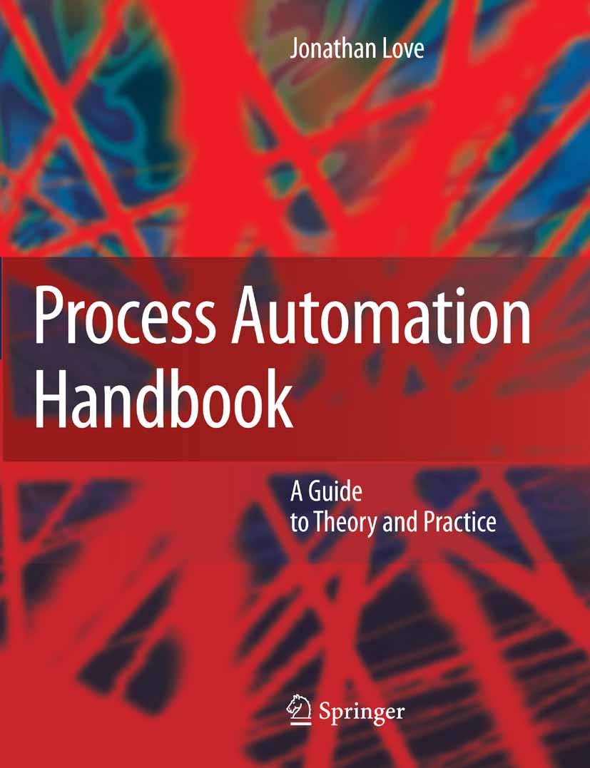 Process Automation Handbook: A Guide to Theory and Practice (English Edition)