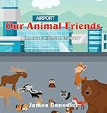 Our Animal Friends: A Bold Journey