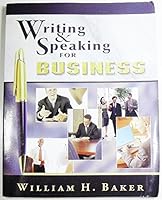 Writing and Speaking for Business 1611650054 Book Cover