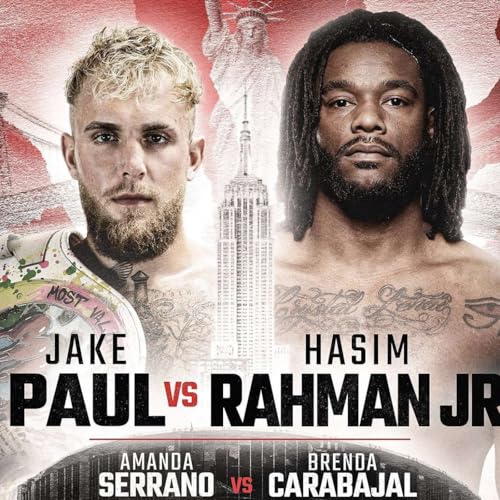 Episode 2: Double Rafael's & the Fall of Jake Paul