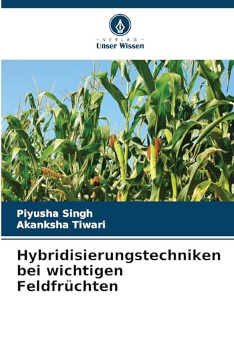Hybridisierungstechniken bei wichtigen Feldfrüchten: DE