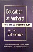 Education at Amherst: The New Program B000NDCUAW Book Cover