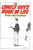 The lonely guy's book of life 0070224323 Book Cover