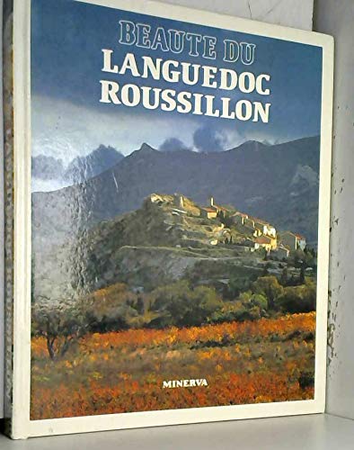 Beauté du Languedoc-Roussillon