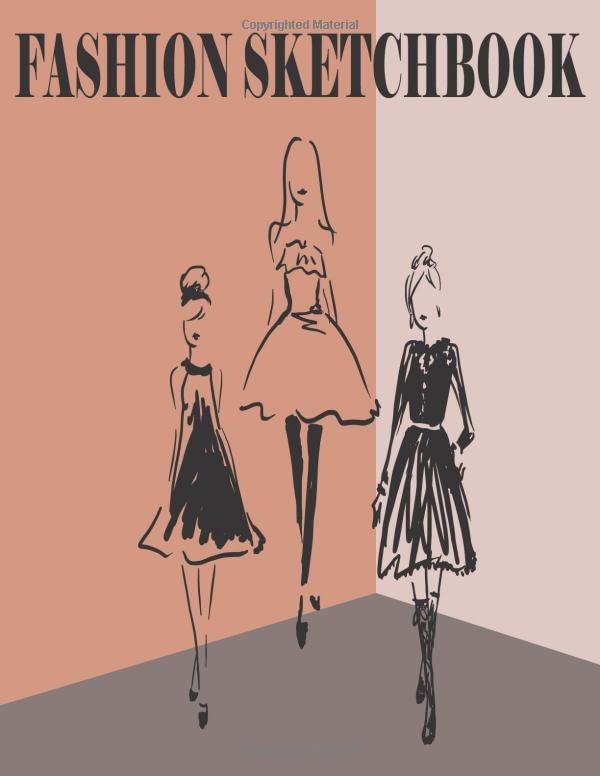 Fashion Sketchbook: Professional Figure Templates for Fashion Designers (Drawing Books, Fashion Books, Fashion Design Books, Fashion Sketchbooks)