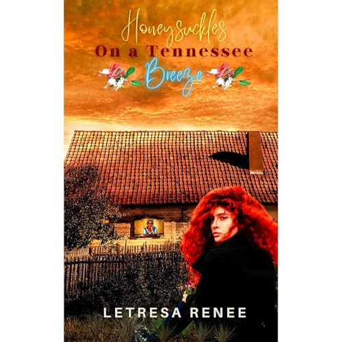 Honeysuckles on a Tennessee Breeze by LeTresa Renee episode artwork