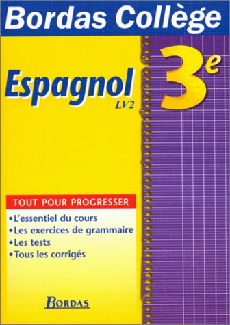 voir fiche du jeu B. COLL. ESPAGNOL 3E LV2    (Ancienne Edition)