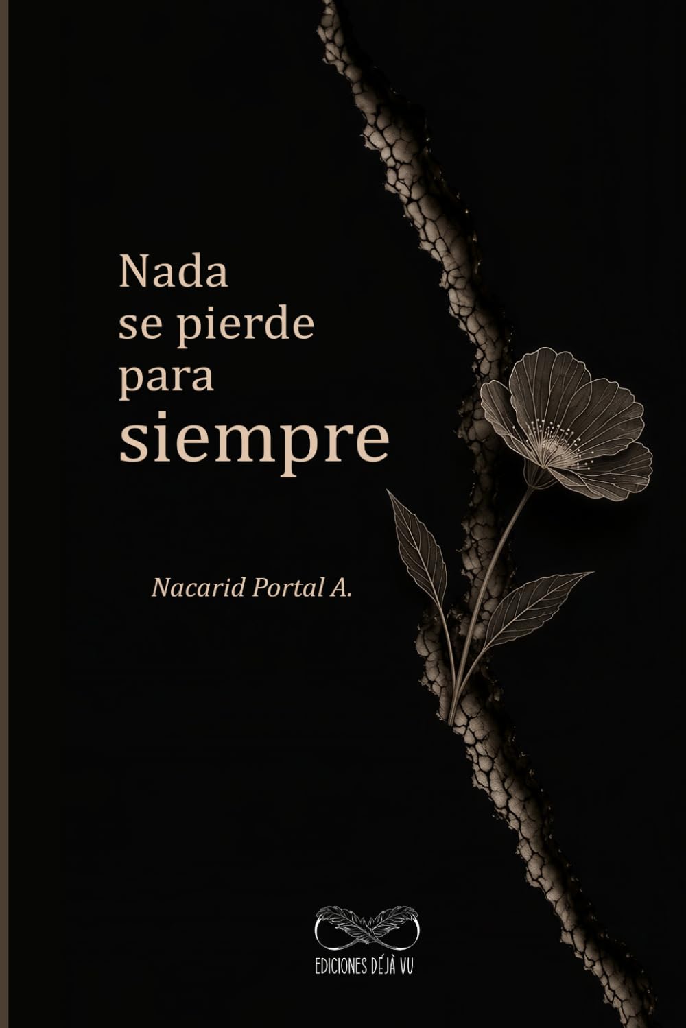Nada se pierde para siempre