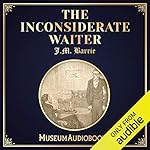 Cover of The Inconsiderate Waiter