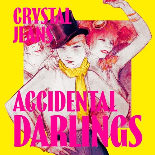 Accidental Darlings by Crystal Jeans episode artwork