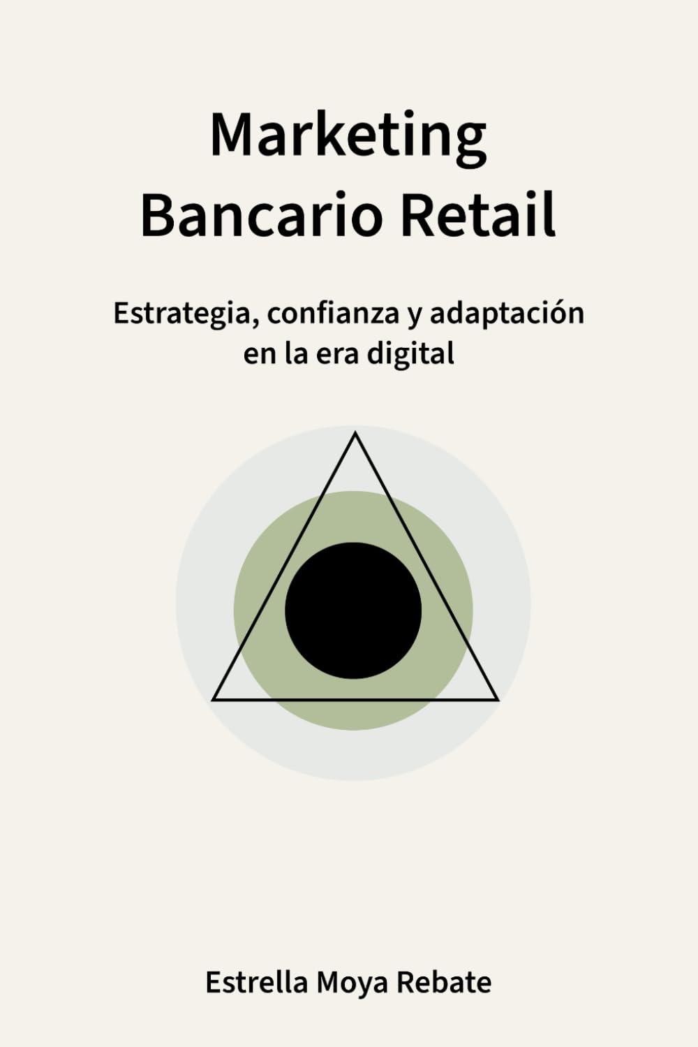 Marketing Bancario Retail: Estrategia, confianza y adaptación en la era digital