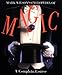 Mark Wilson's Cyclopedia Of Magic: A Complete Course