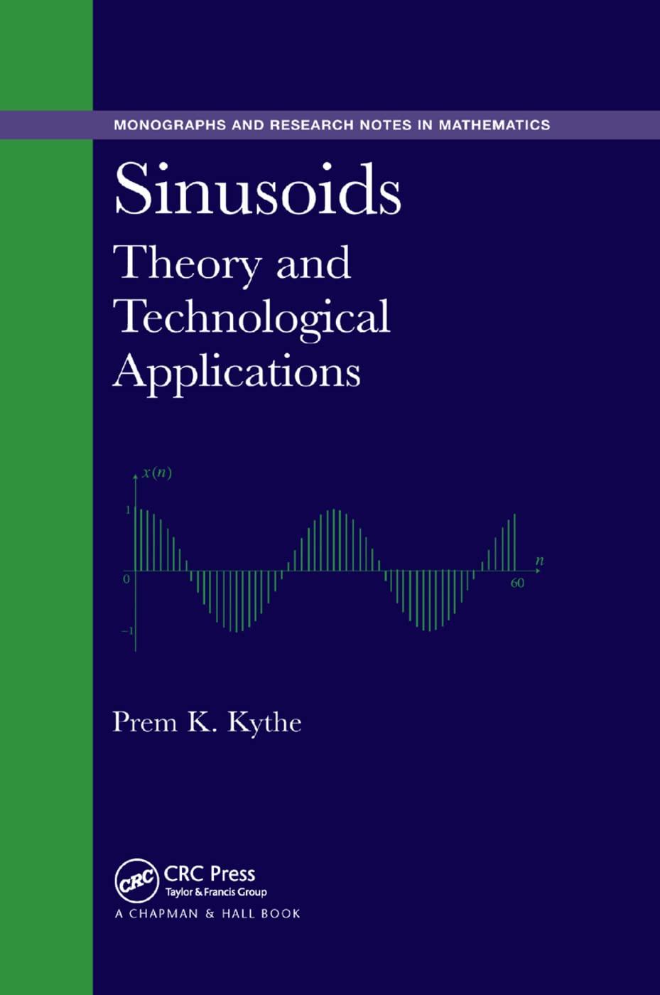 Sinusoids: Theory and Technological Applications