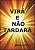 Capa de Virá E Não Tardará