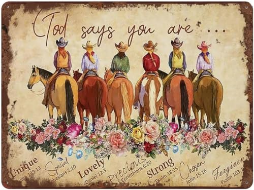 Cowgirls Metal Sign God Says You Are Unique Special Lovely