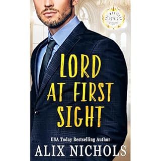 Lord at First Sight Audiolibro Por Alix Nichols arte de portada
