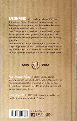 Der Brotmacher: Bäcker. Beter. Unternehmer