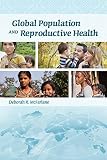 Global Population and Reproductive Health