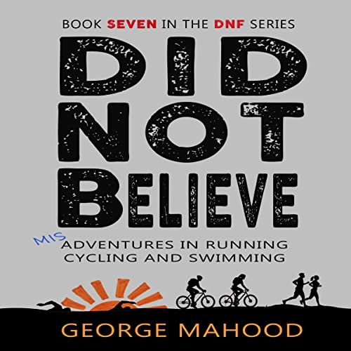 Did Not Believe by George Mahood episode artwork
