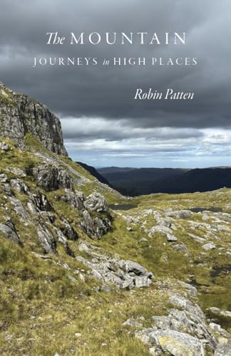 The Mountain: Journeys in High Places