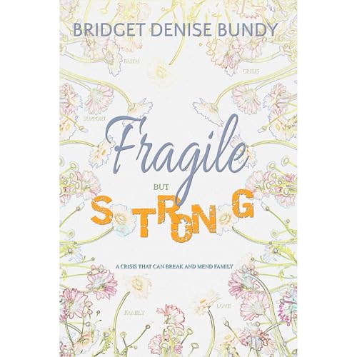 Fragile but Strong [Written by Bridget Denise Bundy] episode artwork