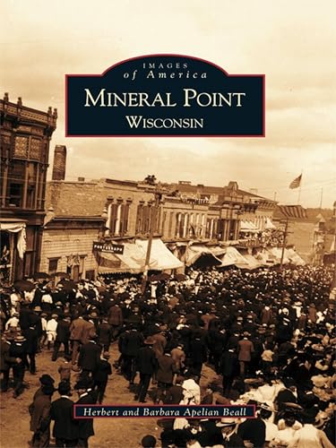 Mineral Point, Wisconsin (Images of America) (English Edition) für 11,16 EUR bei amazon.de Bild: Mineral Point, Wisconsin (Images of America) (English Edition) für 11,16 EUR bei amazon.de