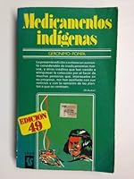 Medicamentos Indigenas 0944499422 Book Cover