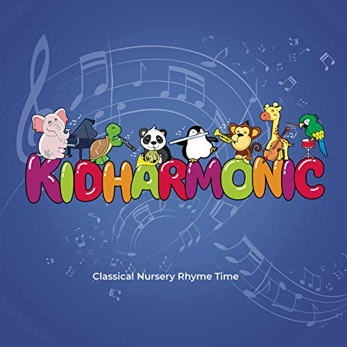 Play Classical Nursery Rhyme Time, Vol. 6 by Kidharmonic on Amazon Music