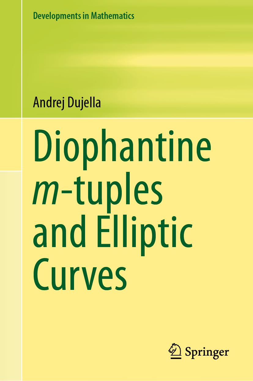 Diophantine m-tuples and Elliptic Curves (Developments in