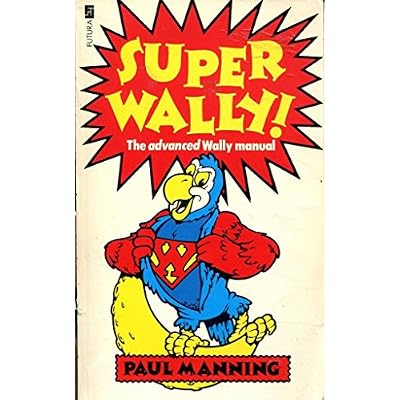 Superwally