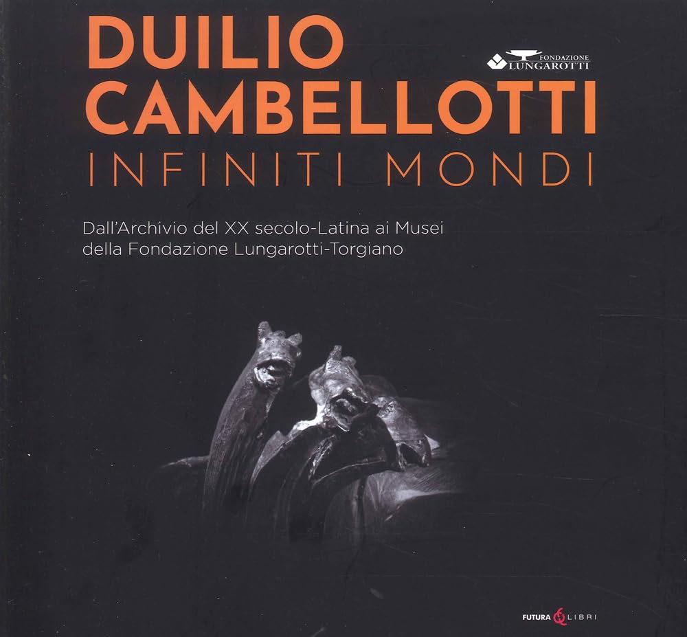 Duilio Cambellotti. Infiniti Mondi. Dall'archivio Del Xx Secolo. Latina Ai Musei Della Fondazione Lungarotti-Torgiano. Ediz. Illustrata - 4