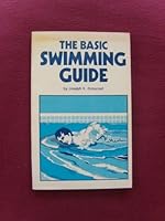 The Basic Swimming Guide 0890371059 Book Cover