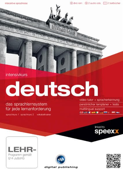 Intensivkurs Deutsch: Der Deutschkurs für Anfänger, Wiedereinsteiger und Fortgeschrittene (Interaktive Sprachreise)