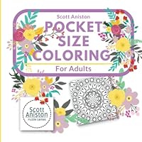 Pocket Size Coloring Book For Adults: On The Go Coloring Book (Calm and Stress Relief Patterns) 1690766654 Book Cover