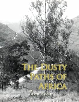 Paperback The Dusty Paths of Africa Book
