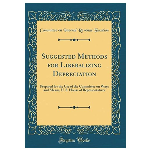 Liberalizing Depreciation Methods Report