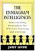 The Enneagram Intelligences: Understanding Personality for Effective Teaching and Learning