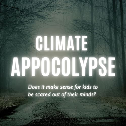 Does it Make Sense for Kids to Have Hope when Earth is in a Climate Apocalypse?