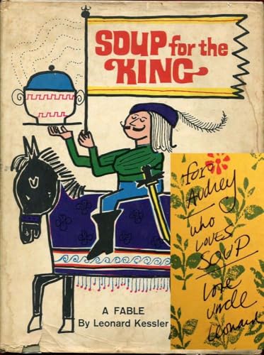 Soup for the king;: A fable, B0006BVRZ0 Book Cover