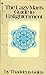 The Lazy Man's Guide to Enlightenment