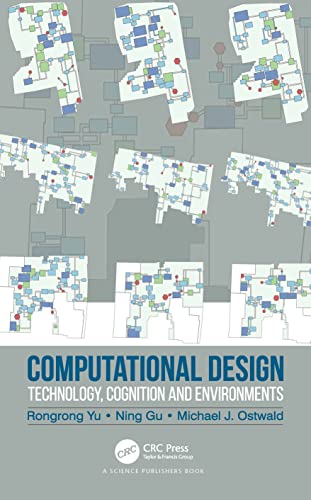 Computational Design: Technology, Cognition and Environments view 2