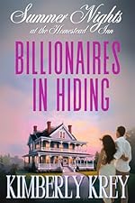 Summer Nights At The Homestead Inn: While He Was Sleeping (Billionaires In Hiding Family Romance Series Book 2)
