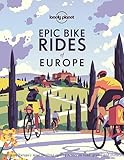  Lonely Planet Epic Bike Rides of Europe 1: explore the continent\'s most thrilling cycling routes