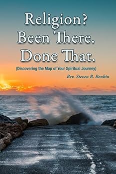Paperback Religion? Been there. Done that.: Discovering the map of your spiritual journey Book
