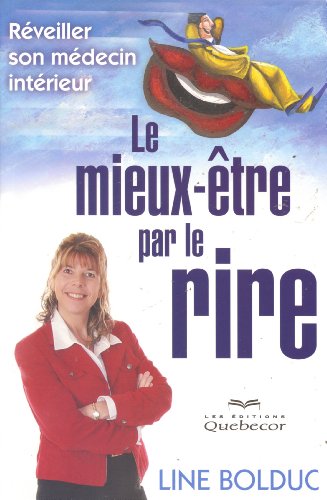 Le mieux-être par le rire [French] 2764014686 Book Cover