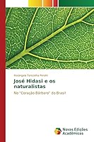 Jose Hidasi E OS Naturalistas 6130164998 Book Cover