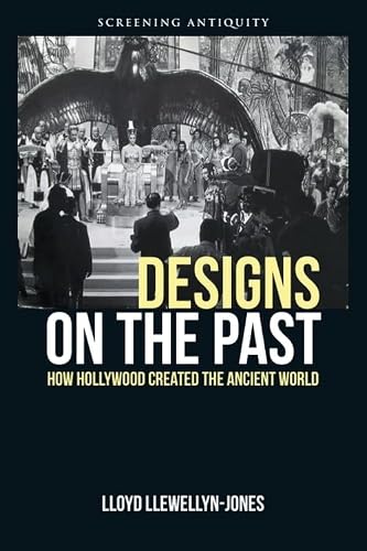 Designs on the Past by Lloyd  Llewellyn-Jones (Paperback Book)